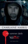 Alle sammen døde  - Charlaine Harris