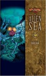 The Alien Sea - Lucien Soulban