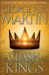 A Clash of Kings (A Song of Ice and Fire, Book 2) By George R.R. Martin - -Author-