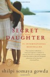 Secret Daughter - Shilpi Somaya Gowda