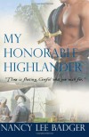 My Honorable Highlander: Highland Games Through Time: 1 - Nancy Lee Badger