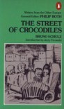 The Street of Crocodiles - Bruno Schulz, Jerzy Ficowski, Celina Wieniewska