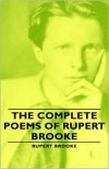 The Complete Poems of Rupert Brooke - Rupert Brooke