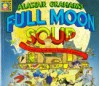 Full Moon Soup - Alastair Graham