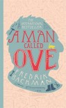 A Man Called Ove - Fredrik Backman