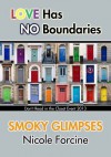 Smoky Glimpses - Nicole Forcine