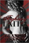 Fighting Faith - Brandie Buckwine