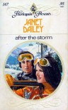 After the Storm (Harlequin Presents #167) - Janet Dailey