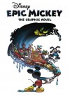 Disney: Epic Mickey: The Complete Graphic Novel - Walt Disney Company