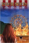 Burned, A Donovan Circus Novel - Liz Long