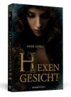 Hexengesicht - Heike Schulz