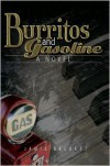 Burritos and Gasoline - Jamie Beckett