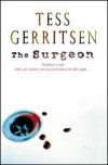 The Surgeon (Jane Rizzoli & Maura Isles, #1) - Tess Gerritsen