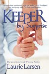 Keeper by Surprise - Laurie Larsen