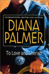 To Love and Cherish - Diana Palmer