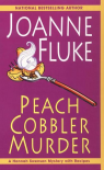 Peach Cobbler Murder  - Joanne Fluke