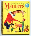 My Little Golden Book Of Manners (A Golden Book) - Peggy Parish