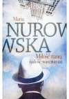 Miłość rano, miłość wieczorem - Maria Nurowska