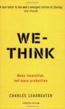 We-Think: Mass innovation, not mass production - Charles Leadbeater