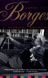 A Personal Anthology - Jorge Luis Borges, Anthony Kerrigan