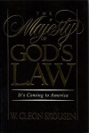 The Majesty of God's Law: It's Coming to America - W. Cleon Skousen