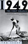 1949: The First Israelis - Tom Segev, Arlen Neal Weinstein