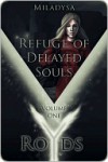 Refuge of Delayed Souls - Miladysa