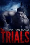 The Trials - Jonathan Yanez