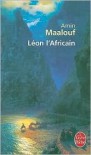 Léon l'Africain - Amin Maalouf