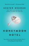 Honeymoon Hotel - Hester Browne