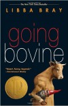 Going Bovine - Libba Bray