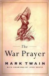The War Prayer - Mark Twain