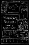 Observatory Mansions - Edward Carey
