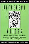 Different Voices: Women and the Holocaust - John K. Roth