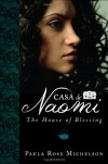 Casa de Naomi - Paula Rose Michelson