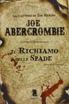 Il richiamo delle spade - Joe Abercrombie