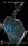 Bully - Penelope Douglas