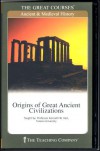 Origins of Great Ancient Civilizations - Kenneth W. Harl