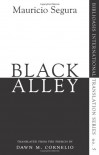 Black Alley - Mauricio Segura, Dawn Cornelio, Dawn M. Cornelio