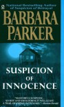 Suspicion of Innocence - Barbara Parker