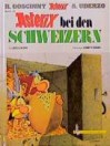 Asterix bei den Schweizern (Asterix, #16) - René Goscinny, Albert Uderzo