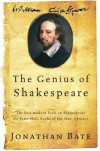 Genius of Shakespeare - Jonathan Bate