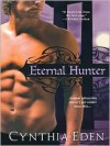 Eternal Hunter  - Cynthia Eden