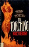 The Torching - Marcy Heidish