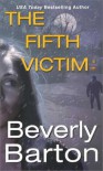 The Fifth Victim - Beverly Barton