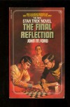 The Final Reflection (Star Trek: The Original Series, #16) - John M. Ford