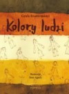 Kolory ludzi - Gyula Böszörményi, Írisz Agócs