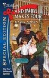 And Baby Makes Four (Silhouette Special Edition) - Mary J. Forbes