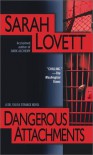 Dangerous Attachments: A Dr. Sylvia Strange Novel - Sarah Lovett