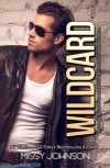 Wildcard: Volume One - Missy Johnson